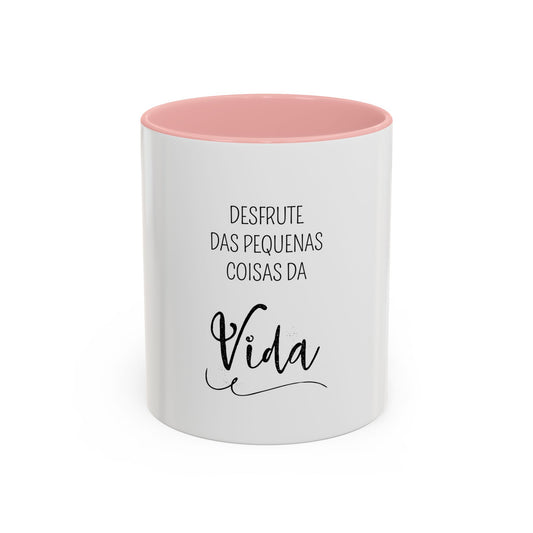 Desfrute da sua Vida Chávena
